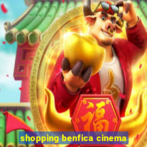 shopping benfica cinema